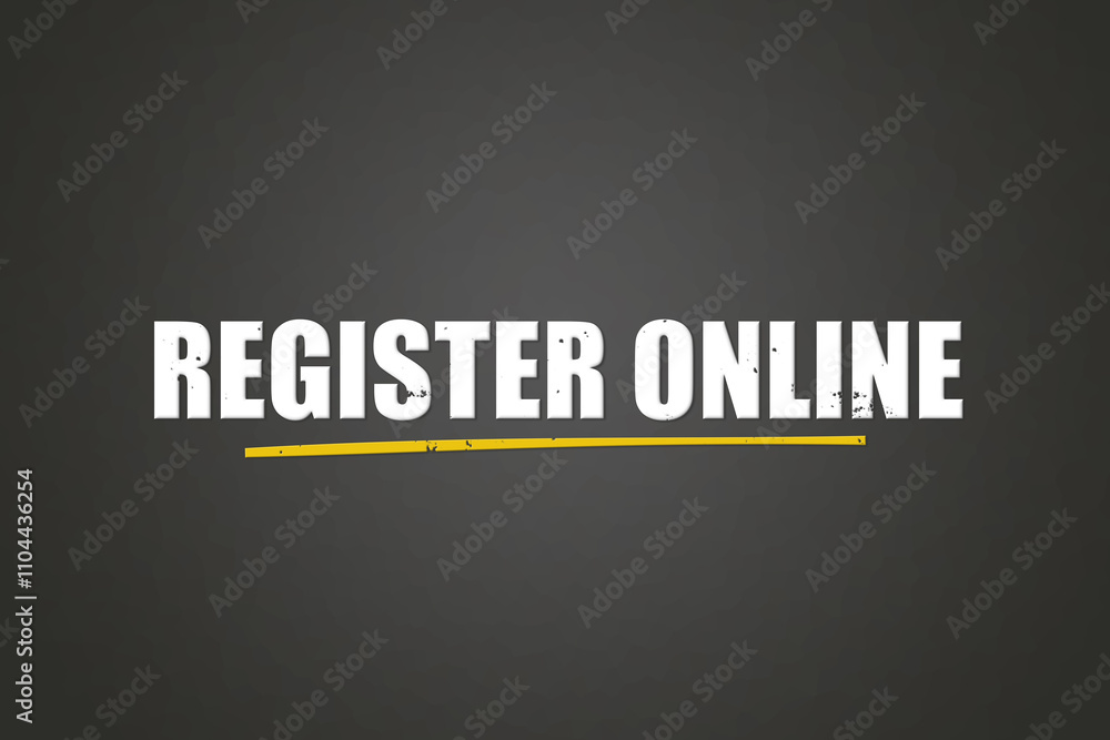 Register Online. A blackboard with white text. Illustration with grunge text style. Register Online. A blackboard with white text. Illustration with grunge text style.