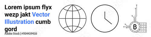 Globe, analog clock, and Bitcoin blockchain icons accompany text. Ideal for technology, finance, global markets, time management, cryptocurrency, educational materials, presentations. Landing page