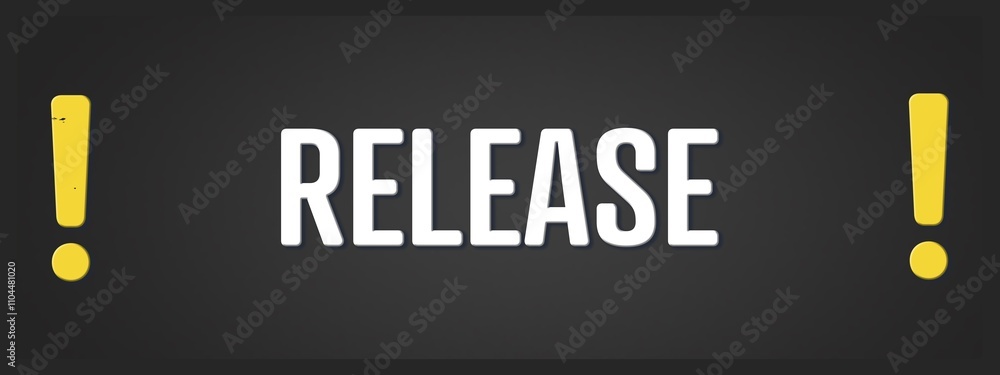 Fototapeta premium Release. A blackboard with white text. Illustration with grunge text style.