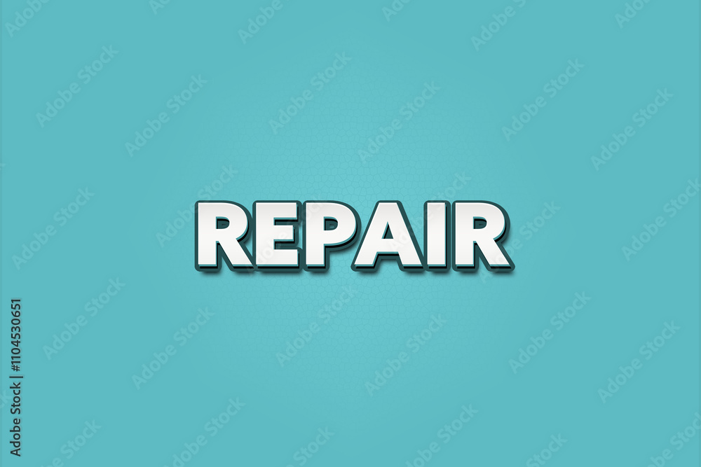 Obraz premium Repair. A Illustration with white text isolated on light green background.