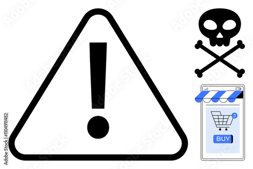 An exclamation mark warning sign beside a skull and crossbones and an online shopping cart with a buy button. Ideal for safety warnings, online shopping risks, cyber security, harmful products