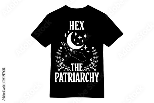 Hex the Patriarchy Moon and Hand Feminist T-Shirt Design