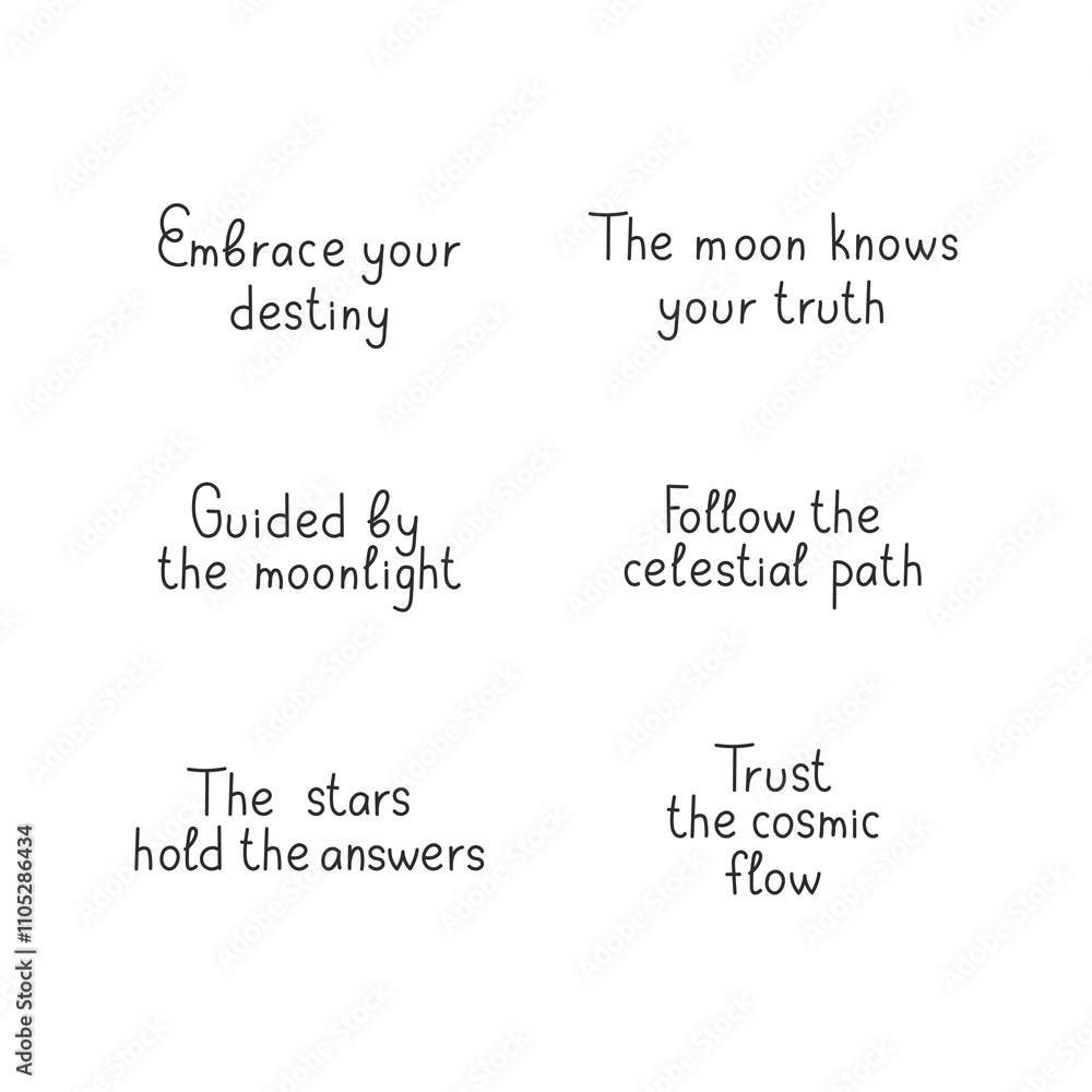 Celestial and Esoteric Quotes Set. Handwritten lettering text collection for occult sacred spiritual topics. Line art. Vector illustration Celestial and Esoteric Quotes Set. Handwritten lettering text collection for occult sacred spiritual topics. Line art. Vector illustration