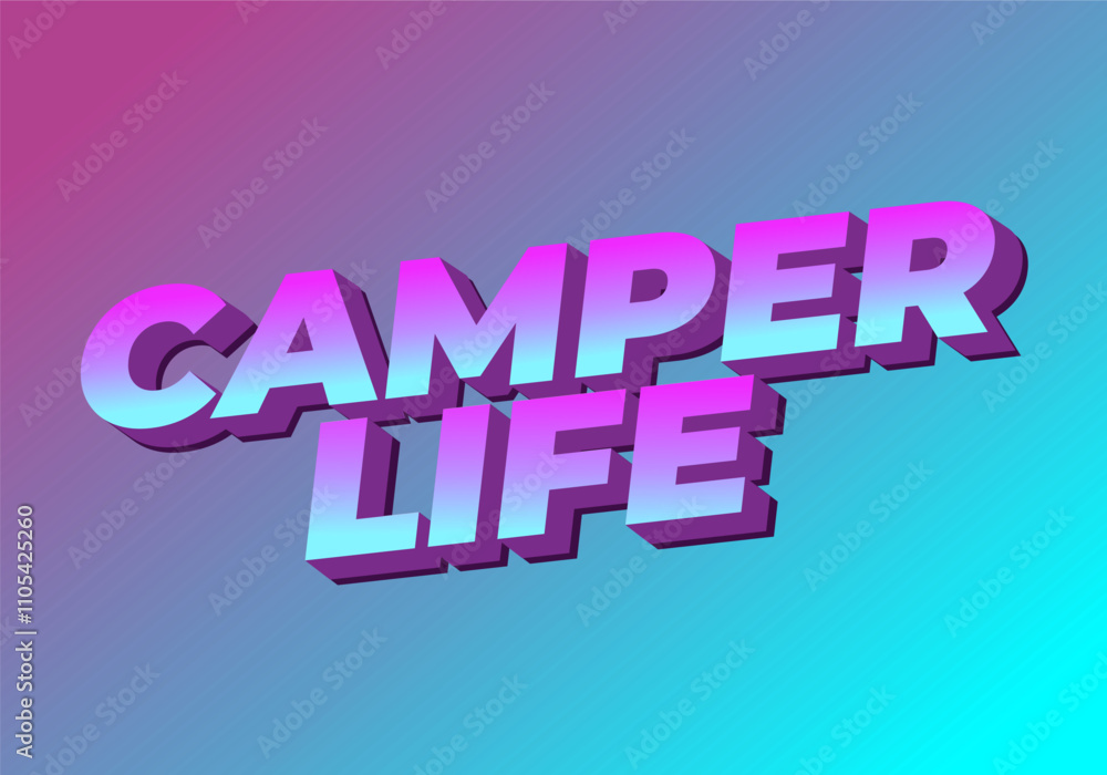 Camper life. Text effect design for social media or digital ads in bold fonts Camper life. Text effect design for social media or digital ads in bold fonts