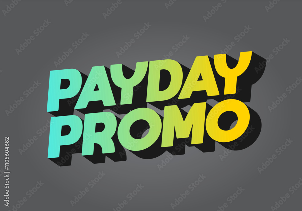 Promo day, text effect in 3 dimensions style with modern colors, good for ads Promo day, text effect in 3 dimensions style with modern colors, good for ads