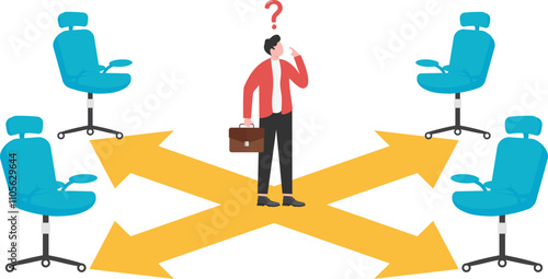 businessman standing in the middle of four vacant office chairs thinking about, new job opportunities or promotion opportunities, employment and recruitment, career development,

