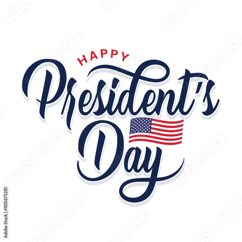 Happy Presidents Day calligraphy greeting card with American flag waving on white background. Presidents Day text for poster, banner, template design. American national holiday celebrate on February