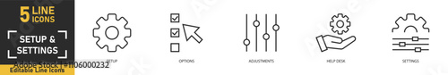 Setup and Settings line icon set. Set of 5 outline icons related to setup, options, adjustment, help desk, settings and more. Vector illustration.