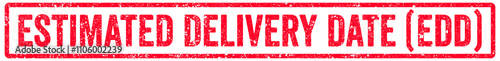 Estimated Delivery Date (EDD) Stamp Transparent Seal, Red Grunge Estimated Delivery Date (EDD) Word Rubber Stamp Seal