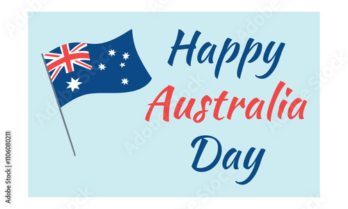 Australia day January 26th flying flag, illustration with flag pole background design, happy Australia day, Australia day, happy