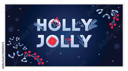 Holly Jolly Greeting card design template with branches and florals in deep blue. Vector illustration.