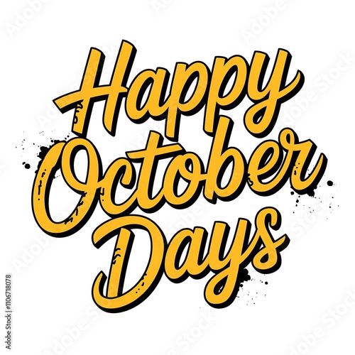 Happy October Days October Festive Greeting