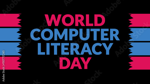 World Computer Literacy Day text with side lines on a black background. Which is observed every year in December to celebrate World Computer Literacy Day