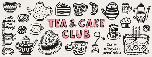 Tea time hand drawn doodle elements and quotes. Bakery cafe doodle vector set. Tea ceremony elements: teapot, a cup of tea, cake, donut, cupcake, and croissant.
