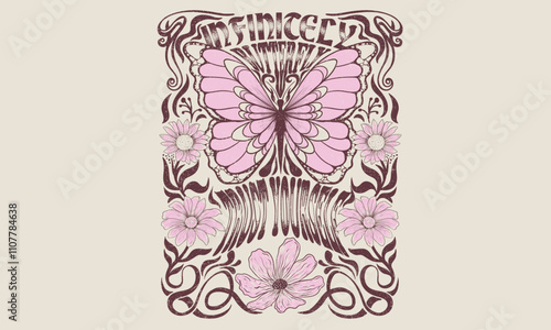 Infinitely butterfly trust yourself. Stay positive. Butterfly with flower artwork for t shirt print, poster, sticker, background and other uses. Spring flower. Let your dreams be your wings.