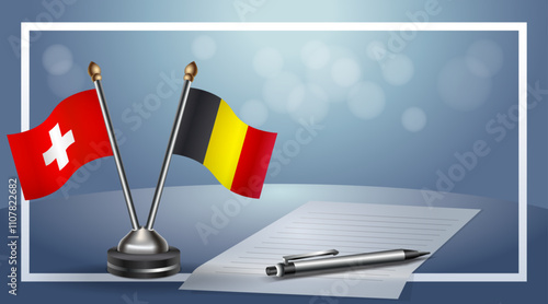 Switzerland and Belgium Small national flag on bokeh background, cooperative relationship