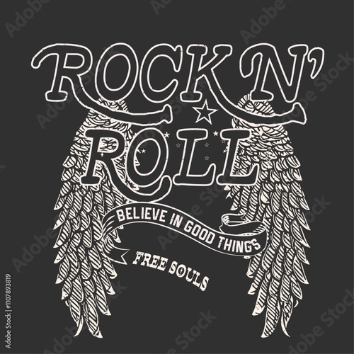 Rock and Roll print Design. Free Souls. Hand Drawn Wing Print. vintage graphic design. believe in good things. print design.