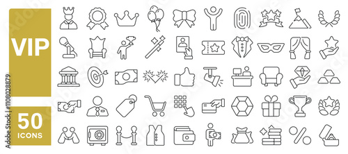 Set of 50 line icons related to vip, member, bounce, membership, loyalty, exclusive, prize, ticket, benefits, Editable stroke. Vector illustration