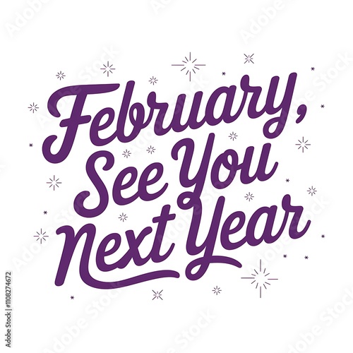 February See You Next Year Farewell Winter Message