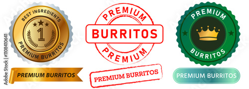 Premium burritos Latin America cuisine authentic best quality food dish appetizer restaurant menu stamp colorful badges emblem sticker label banner ribbon seal design icon set collection