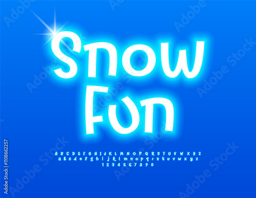 Vector glowing flyer Snow Fun. Funny Neon Font. Creative White Alphabet Letters and Numbers set.