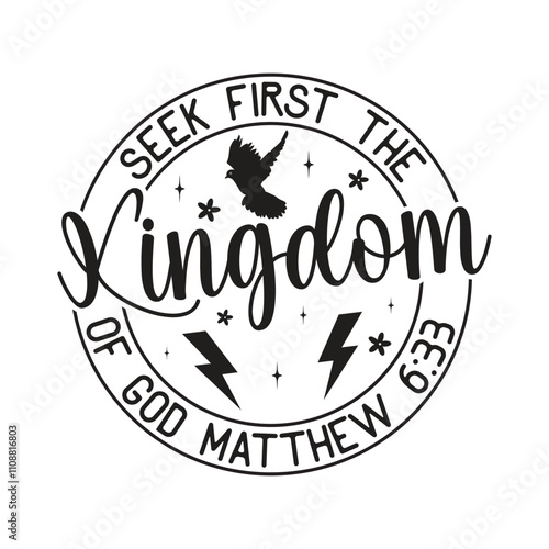 Seek First the Kingdom of God Matthew 6:33