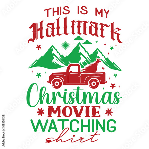 This is My Hallmark Christmas Movie Watching shirt