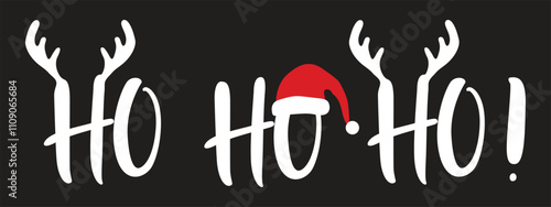 Ho ho ho text, Merry Christmas slogan. Santa Claus hat, xmas design. New Year concept. Vector eps.