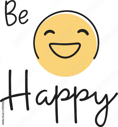 A cheerful vector illustration featuring the text "Be Happy" with a smiling emoji