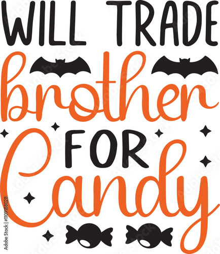 will trade brother for candy SVG