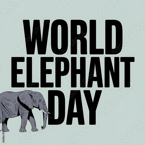 World Elephant Day celebrates elephants and their conservation photo