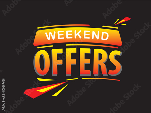 Vector illustration weekend offer label. Modern dynamic sales banner, Weekend Sale Advertising Banner with Typography, sharp, spicy offer