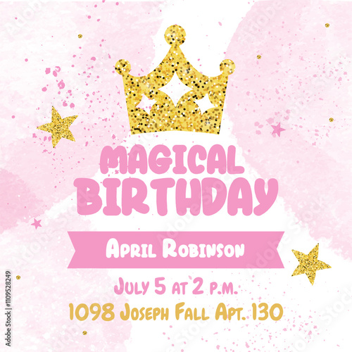 a birthday invitation for a girl.  Illustration of a crown with glitter and stars. Glitter style invitation card template and watercolor style.