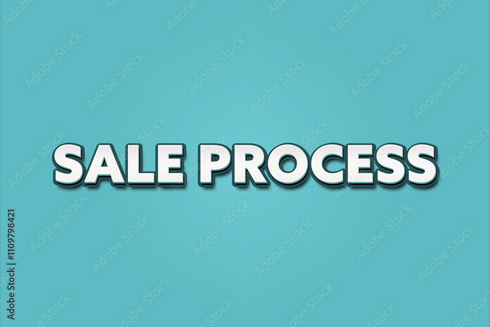 Sale Process. A Illustration with white text isolated on light green background. Sale Process. A Illustration with white text isolated on light green background.