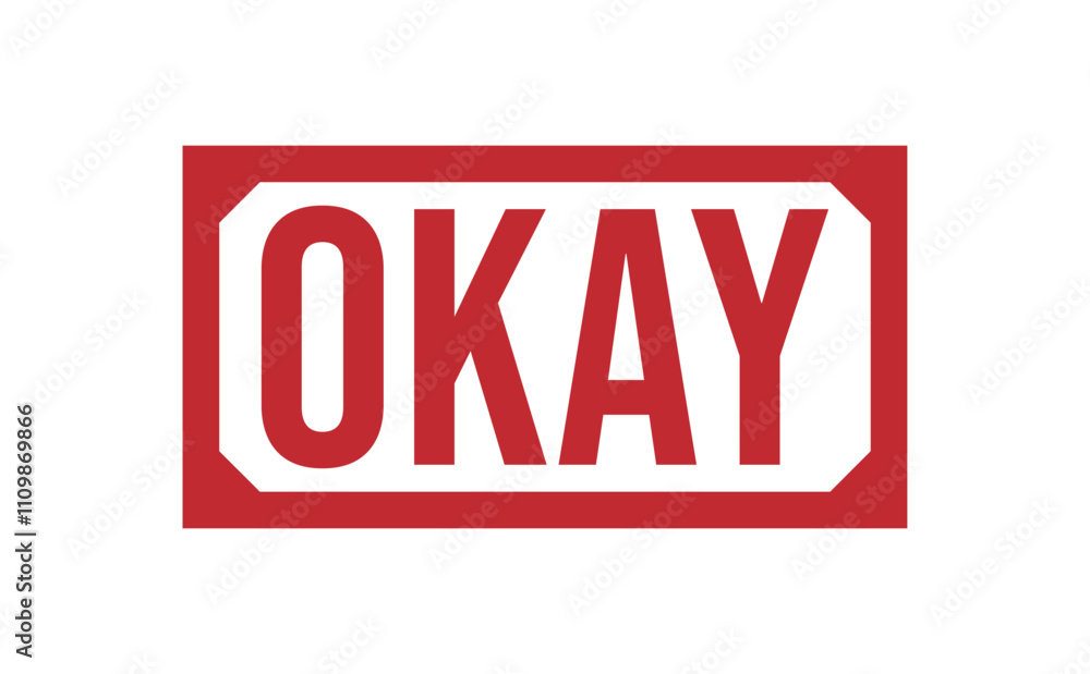 Obraz premium OKAY red rubber stamp vector design.
