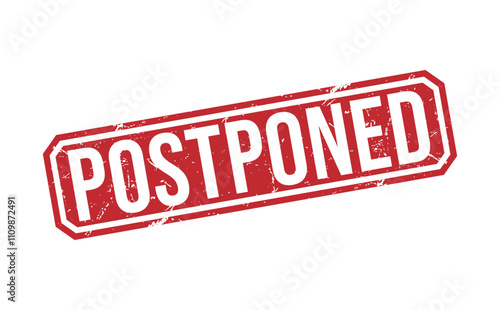 POSTPONED rubber stamp on white background. POSTPONED Stamp.