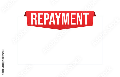 Repayment red vector banner illustration isolated on white background