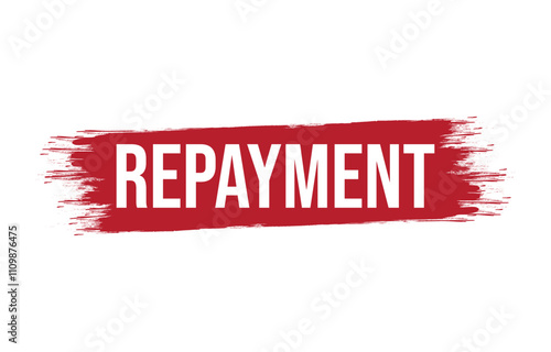 Repayment red vector banner illustration isolated on white background