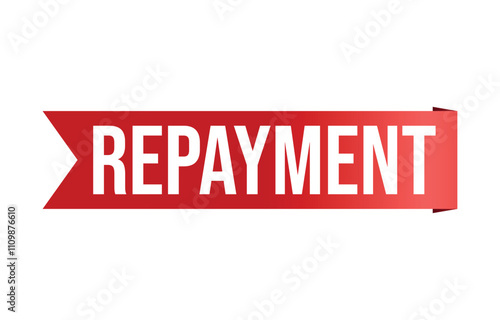 Repayment banner design. Repayment icon. Flat style vector illustration.