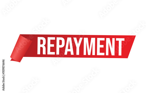 Repayment banner design. Repayment icon. Flat style vector illustration.