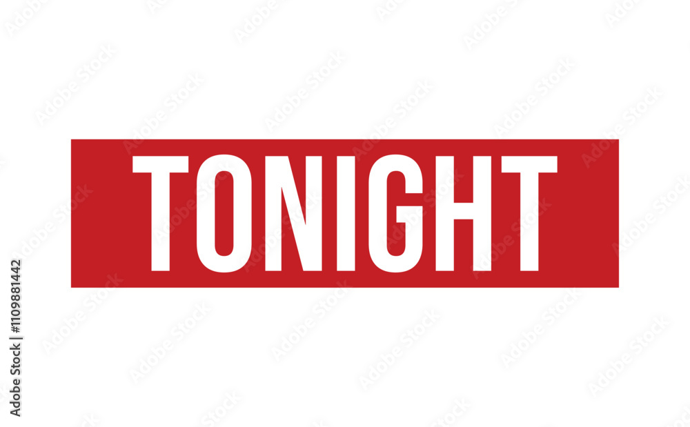 TONIGHT red rubber stamp vector design. TONIGHT red rubber stamp vector design.