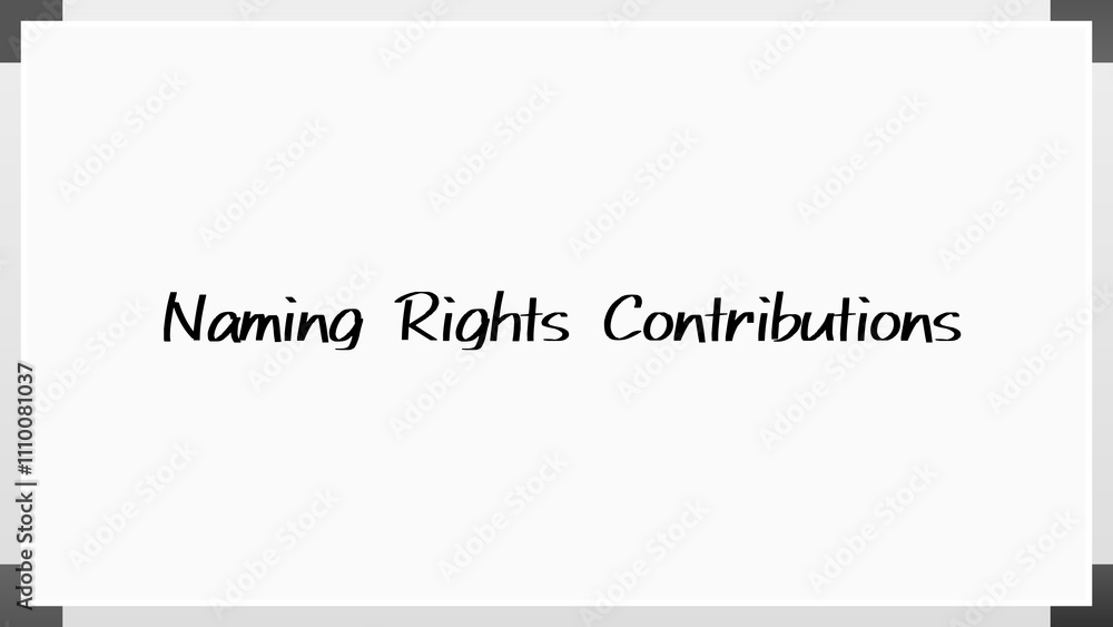 Naming Rights Contributions のホワイトボード風イラスト Naming Rights Contributions のホワイトボード風イラスト