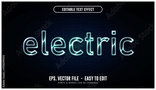 Electric editable text effect