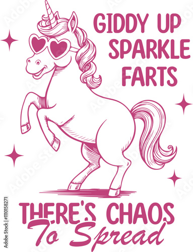 Giddy Up Sparkle Farts There's Chaos To Spread Quote, Funny Unicorn with Heart Glasses, Vintage Retro Sarcastic Quote 