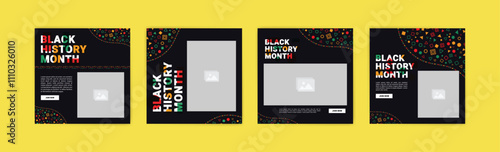 Collection of black history month social media posts. Celebrating black history month.	
