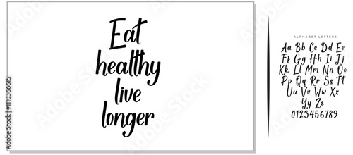 Hand written lettering quote Eat healthy live longer. Vector. Healthy lifestyle.