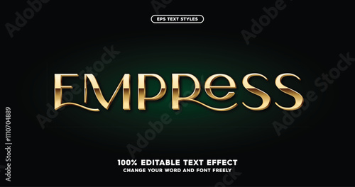 Empress: Luxurious gold text effect with futuristic, polished metallic letters. Ideal for high-tech branding, cosmic designs, or standout headlines. Fully customizable vector design.