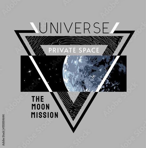 universe slogan with moon in space vector illustration in triangle badge vector illustration
