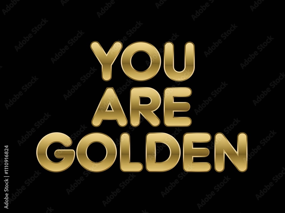 Obraz premium Motivational Gold Text on Black Background Emphasizing Positivity and Encouragement