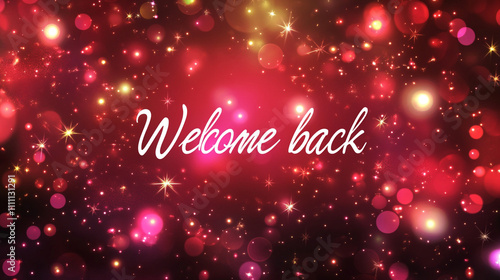 Festive Welcome Back Red Sparkle Background Design